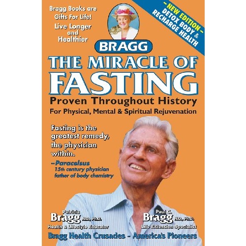 Bragg Book Miracle Fasting